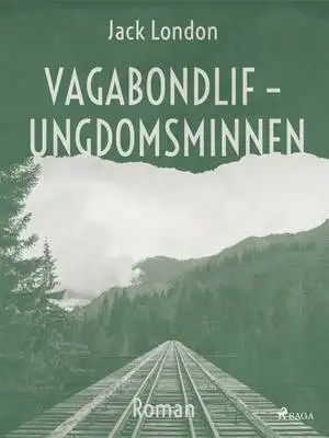 Omslag för Vagabondlif - Ungdomsminnen