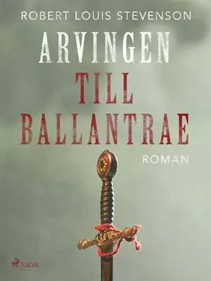 Omslag för Arvingen till Ballantrae