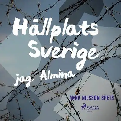 Omslag för Hållplats Sverige - jag, Almina