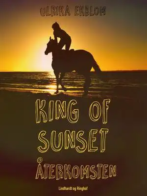 Omslag för King of Sunset - återkomsten