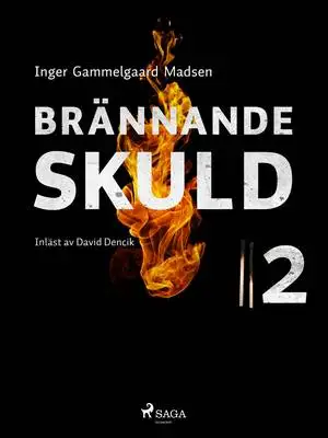 Omslag för Brännande skuld: Avsnitt 2
