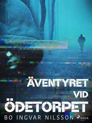 Omslag för Äventyret vid ödetorpet