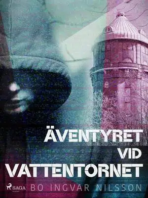 Omslag för Äventyret vid vattentornet