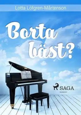 Omslag för Borta bäst?