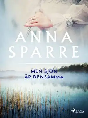 Omslag för Men sjön är densamma