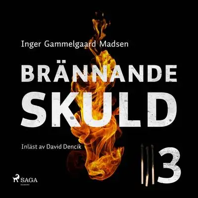 Omslag för Brännande skuld: Avsnitt 3