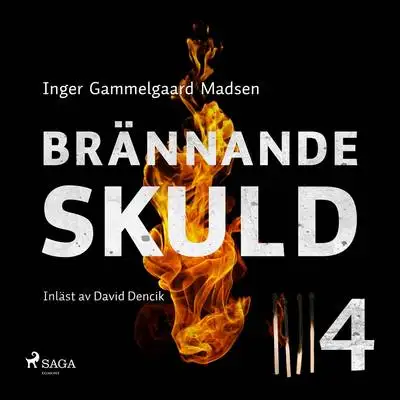 Omslag för Brännande skuld: Avsnitt 4