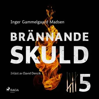 Omslag för Brännande skuld: Avsnitt 5