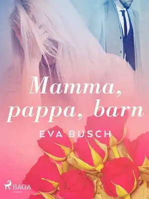 Omslag för Mamma, pappa, barn