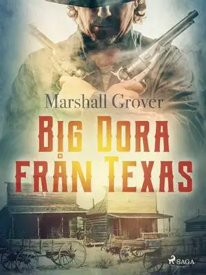 Omslag för Big Dora från Texas