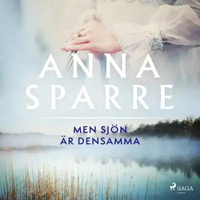 Omslag för men sjön är densamma