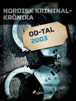 Omslag för Nordisk kriminalkrönika 2003