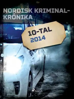 Omslag för Nordisk kriminalkrönika 2014