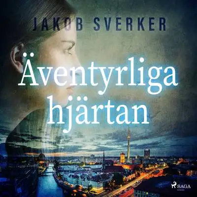 Omslag för Äventyrliga hjärtan
