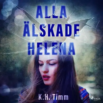 Omslag för Alla älskade Helena