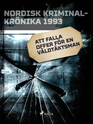 Omslag för Att falla offer för en våldtäktsman
