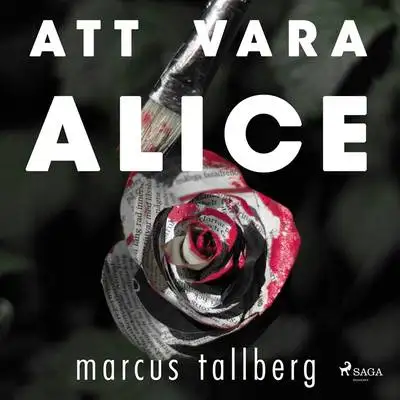 Omslag för Att vara Alice