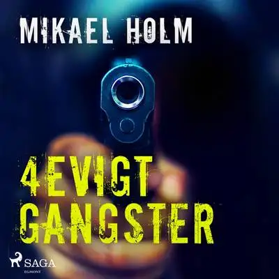 Omslag för 4evigt Gangster
