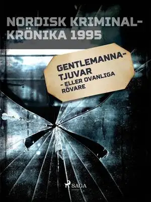 Omslag för Gentlemannatjuvar - eller ovanliga rövare