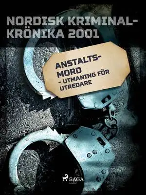 Omslag för Anstaltsmord - utmaning för utredare