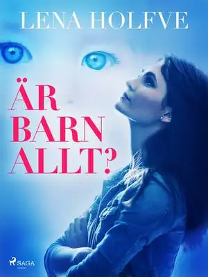 Omslag för Är barn allt?