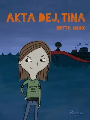 Omslag för Akta dej, Tina