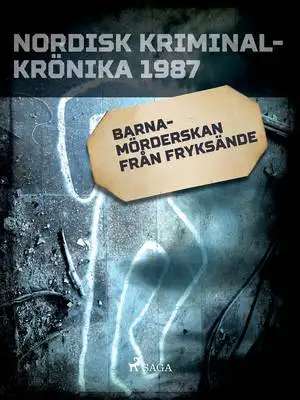 Omslag för Barnamörderskan från Fryksände