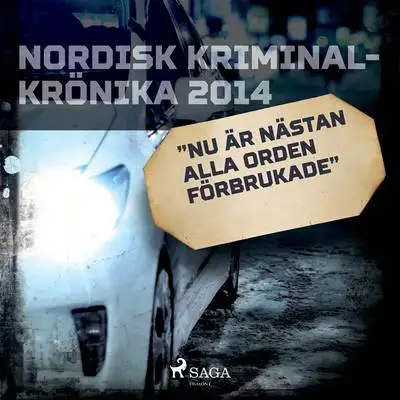 Omslag för "Nu är nästan alla orden förbrukade"