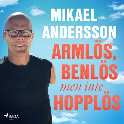 Omslag för Armlös, benlös men inte hopplös