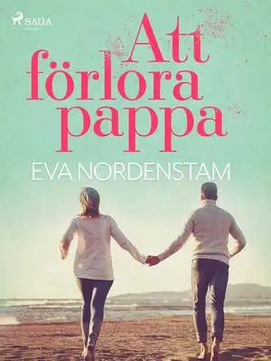 Omslag för Att förlora pappa