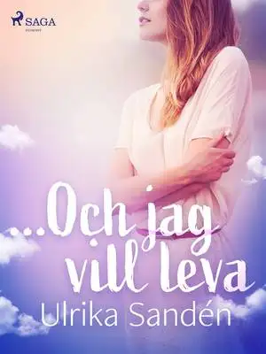 Omslag för ...Och jag vill leva