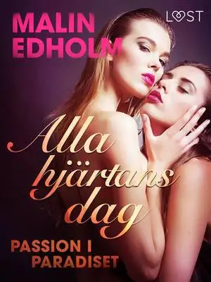 Omslag för Alla hjärtans dag: Passion i paradiset