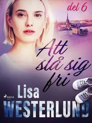 Omslag för Att slå sig fri del 6