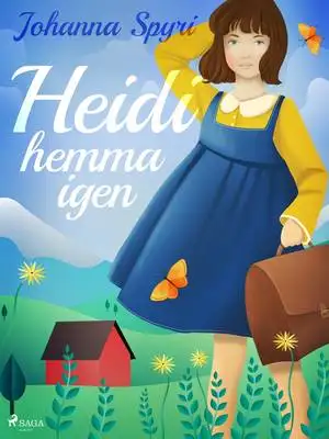 Omslag för Heidi hemma igen