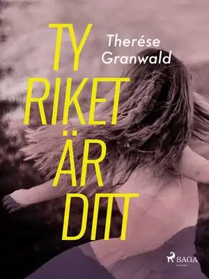 Ty riket är ditt