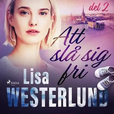 Omslag för Att slå sig fri del 2