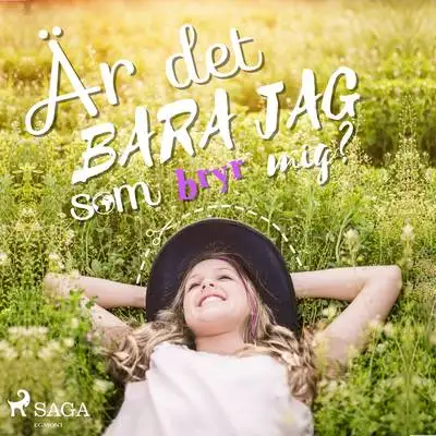 Omslag för Är det bara jag som bryr mig? 