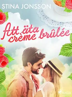 Omslag för Att äta crème brûlée