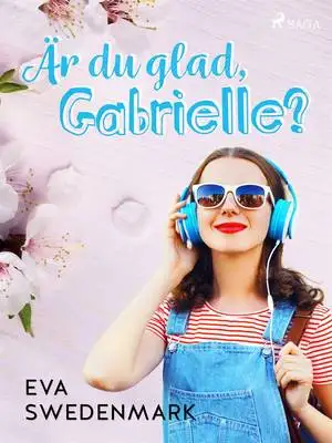 Omslag för Är du glad, Gabrielle?