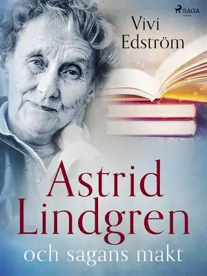 Omslag för Astrid Lindgren och sagans makt