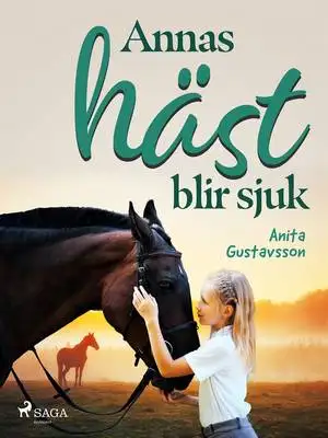 Omslag för Annas häst blir sjuk