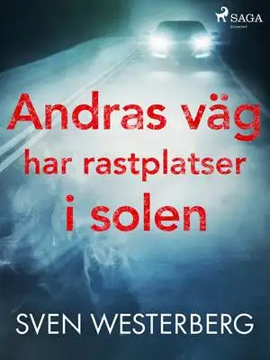 Omslag för Andras väg har rastplatser i solen