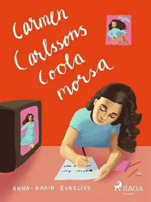 Omslag för Carmen Carlssons coola morsa