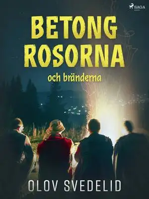 Omslag för Betongrosorna och bränderna