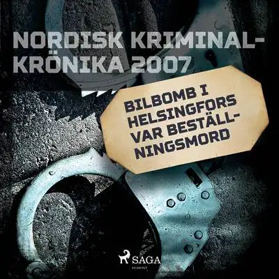 Omslag för Bilbomb i Helsingfors var beställningsmord