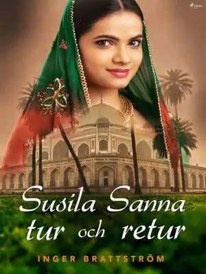 Omslag för Susila Sanna tur och retur