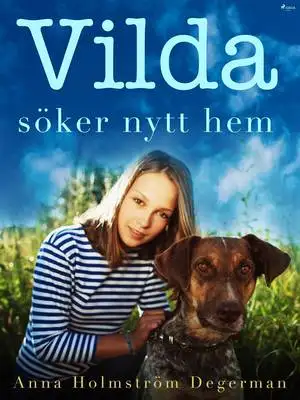 Omslag för Vilda söker nytt hem
