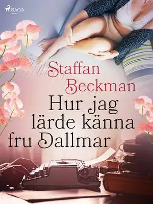 Omslag för Hur jag lärde känna fru Dallmar