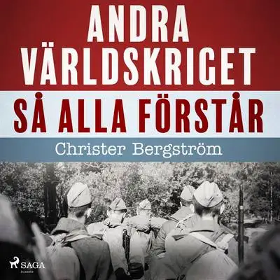 Omslag för Andra världskriget så alla förstår 