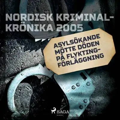 Omslag för Asylsökande mötte döden på flyktingförläggning